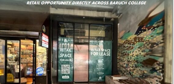 Prime Retail Space Opposite Baruch College – High Foot Traffic, No RE Taxes!